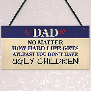 Red Ocean Funny Joke Dad Sign Dad Gift From Daughter Son Birthday Fathers Day Gift For Dad Ugly Sign