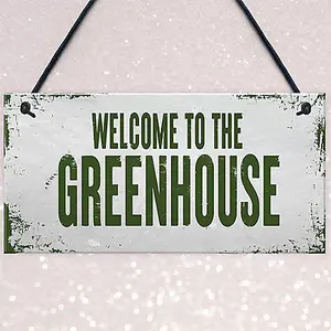 Red Ocean Welcome To The Greenhouse Sign Novelty Garden Sign Shed Summerhouse Sign Home Decor