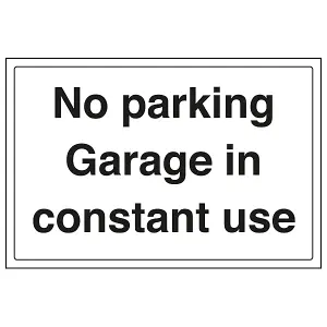 No Parking Garage In Constant Use Sign - Adhesive Vinyl 400x300mm (x3)