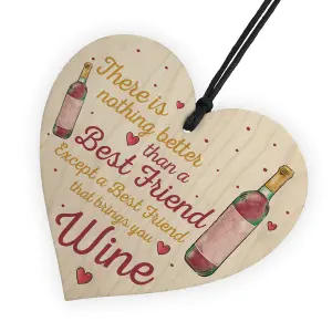 Red Ocean Best Friend Brings Wine Gift Friendship Best Friend Sign Shabby Chic Heart Wine Spirits BFF Plaques