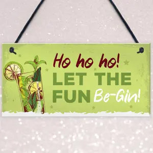 Red Ocean Funny Christmas Sign For Bar Man Cave Bar Sign Let The Fun Be Gin Gifts Keepsake