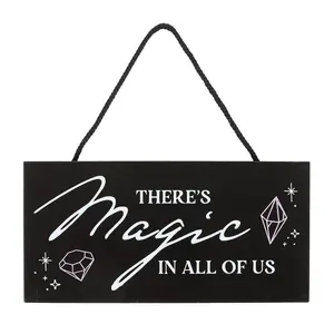 Something Different Theres Magic In All Of Us Hanging Sign Black/White (One Size)