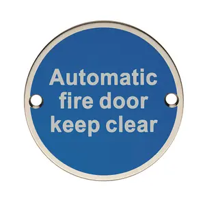 Automatic Fire Door Keep Clear Plaque 76mm Diameter Bright Stainless Steel