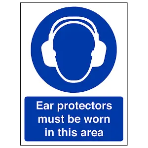 Ear Protectors Must Be Worn In This Area PPE Sign - Adhesive Vinyl - 300x400mm (x3)