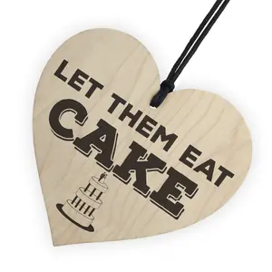 Red Ocean Let Them Eat Cake Novelty Wooden Hanging Heart Plaque