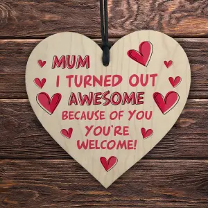 Red Ocean Funny Hilarious Mothers Day Birthday Gift For Mum From Daughter Son Wooden Heart With Funny Message For Mum