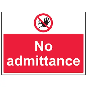 No Admittance Prohibition Access Sign - Adhesive Vinyl - 400x300mm (x3)