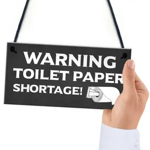 FUNNY Toilet Sign WARNING TOILET PAPER SHORTAGE Lockdown Quarantine Gift