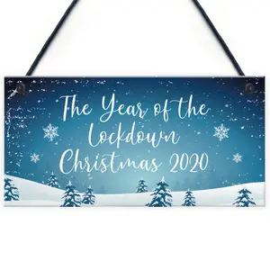 The Year Of The Lockdown Christmas Sign Christmas Decoration Family Gift