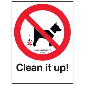 Clean It Up Dog Warning Maximum Penalty 500 Deterrent Sign - Adhesive Vinyl 150x200mm (x3)