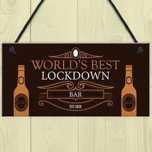 BEST LOCKDOWN BAR Funny Home Bar Sign Man Cave Plaque Gin Gift