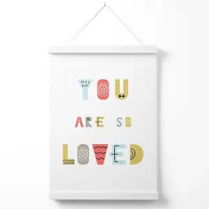 Cute You are so loved Blue Scandi Quote Poster with Hanger / 33cm / White