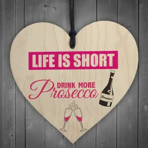 Red Ocean Drink More Prosecco Novelty Wooden Hanging Heart Plaque