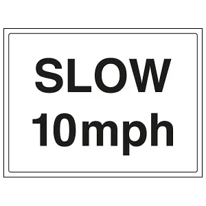 Slow 10 MPH Speed Parking Safety Sign - Rigid Plastic - 300x200mm (x3)