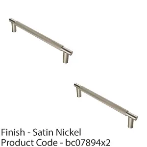 2 PACK - Luxury T Bar Knurled Pull Handle - 300mm Satin Nickel - Kitchen Door Cabinet