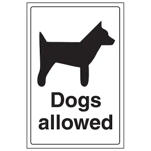 Dogs Allowed General Information Sign - Rigid Plastic - 300x400mm (x3)