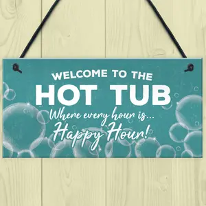 Novelty Hot Tub Sign Hanging Garden Sign Sign Gift For Family New Home Gift