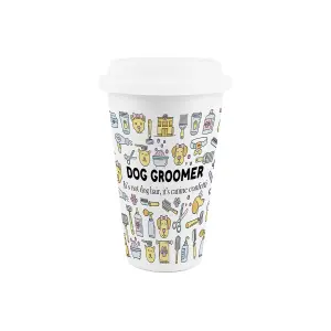 Dog Groomer Ceramic Travel Mug - Humorous Pets Groomer Novelty Gifts/Presents - Double-Walled Insulated Hot/Cold Drinks Flask Cup