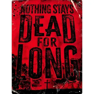 Grindstore Nothing Stays Dead For Long Tin Plaque Red/Black (40.7cm x 30.5cm)