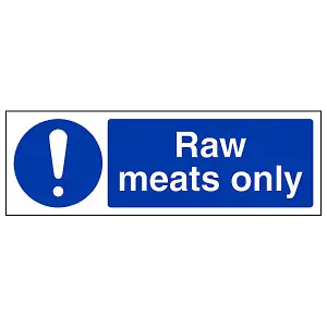 Raw Meats Only Catering Hygiene Sign - Rigid Plastic - 300x100mm (x3)