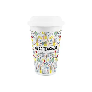 Head Teacher Ceramic Travel Mug - Humorous School Teacher Gifts/Presents - Double-Walled Insulated Hot/Cold Drinks Flask Cup