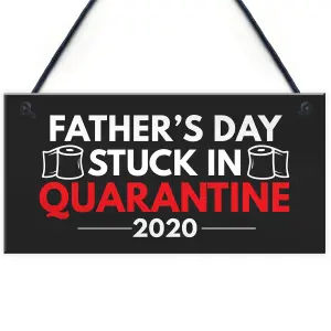 Red Ocean Quarantine Gifts For Fathers Day Novelty Plaque Gift For Dad Funny Gifts For Him