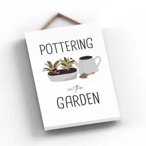 Garden Pottering Signs and Plaques