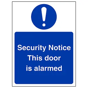 Security Notice This Door Is Alarmed Sign - Rigid Plastic - 150x200mm (x3)