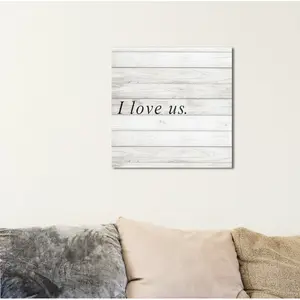 I Love Us Square - Wrapped Canvas Print 61cm H x 61cm W x 4cm D