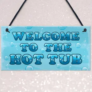 Red Ocean Hot Tub Sign Welcome Plaque Garden Signs And Plaques Garden Shed Summer House Sign Keepsake