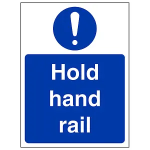 Hold Hand Rail Stair Safety Sign - 1mm Rigid Plastic - 100x150mm (x3)