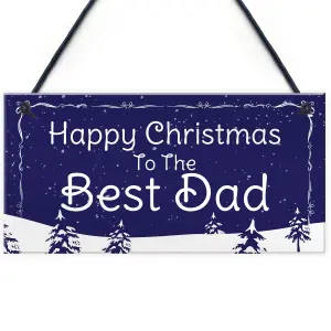 Best Dad Gift Hanging Christmas Sign Christmas Gift For Dad From Daughter Son Keepsake