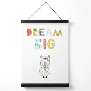 Cute Dream Big Bear Scandi Quote Medium Poster with Black Hanger