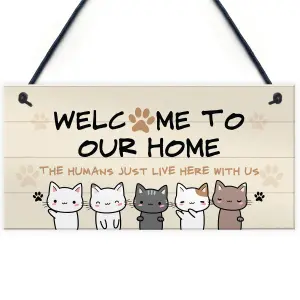 Cat Sign Welcome To Our Home Cat Lover Gift Hanging Door Sign Gift For Men Women