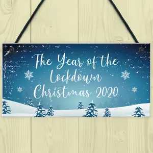 The Year Of The Lockdown Christmas Sign Christmas Decoration Family Gift