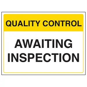 AWAITING INSPECT Quality Control Sign - Rigid Plastic - 300x200mm (x3)