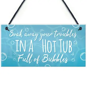 Red Ocean Soak Away Your Troubles Hot Tub Sign Garden Summer House Plaque Friendship Gift Pool Jacuzzi