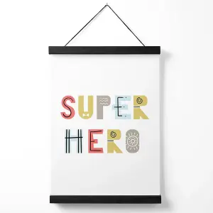 Cute Super Hero Scandi Quote Medium Poster with Black Hanger