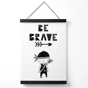 Be Brave Little Boy Scandi Quote Medium Poster with Black Hanger