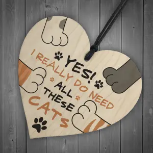 Really Do Need All These Cats Sign Funny Home Sign Cat Lover Gift For Women