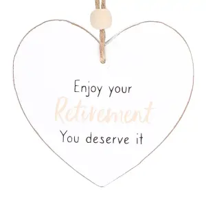 Something Different Enjoy Your Retirement Heart Hanging Sentiment Sign White (One Size)