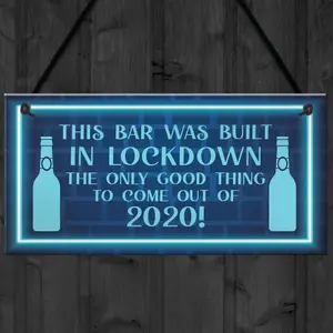 Lockdown Bar Sign Built 2020 Home Bar Pub Garden Shed Man Cave Door Sign Funny