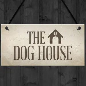 Red Ocean The Dog House Door Hanging Plaque Dog Man Cave Novelty Sign Husband Men Gift For Him