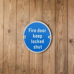 AFIT Fire Door Keep Locked Shut Circular Disc Fire Door Sign - 76mm x 1.5mm - Screw Fixed