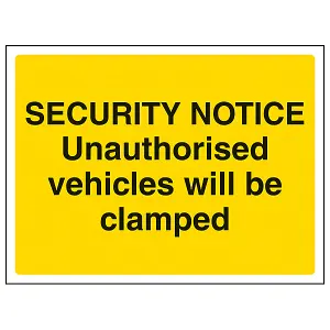 Unauthorised Vehicles Clamped Warning Sign Adhesive Vinyl 200x150mm (x3)