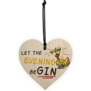 Red Ocean Let The Evening BeGIN  Fun Vintage GinTonic Wood Hanging Heart Sign Gift Bar Pub