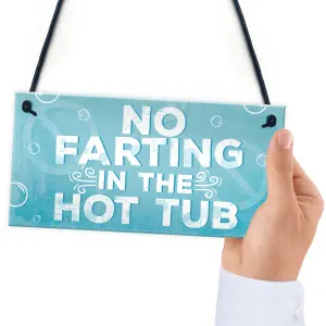 Red Ocean No Farting Hot Tub Sign Funny Novelty Garden Plaque Jacuzzi Pool Gift Friendship Sign Xmas