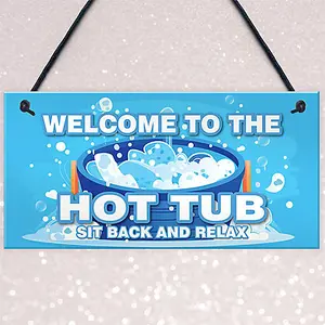 Red Ocean Hot Tub Signs And Plaques For Garden Summerhouse Shed Sit Back And Relax Hanging Wall Sign Hot Tub Accessories