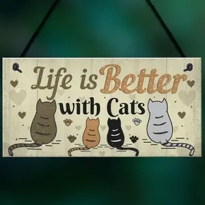 Red Ocean Funny Cat Sign Life Is Better With Cats Hanging Plaque For Home Cat House Plaque Gift