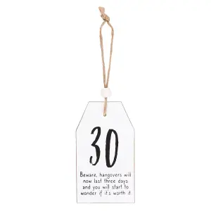 Something Different 30th Birthday Hanging Sentiment Sign White/Black (One Size)